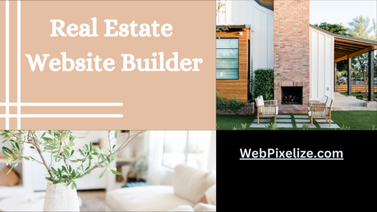 What Is Real Estate Website Builder?