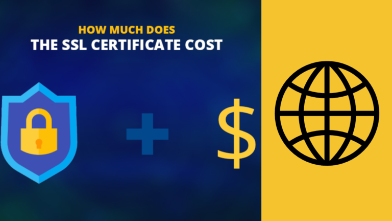 How Much Does An SSL Certificate Cost?