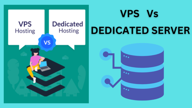 VPS Vs Dedicated Server