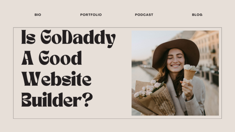 Is GoDaddy A Good Website Builder?